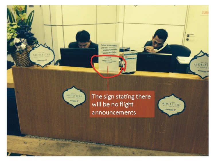 The pathetic sign stating there will be no flight announcements